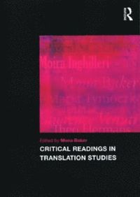 Critical Readings in Translation Studies