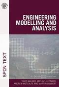 Engineering Modelling and Analysis