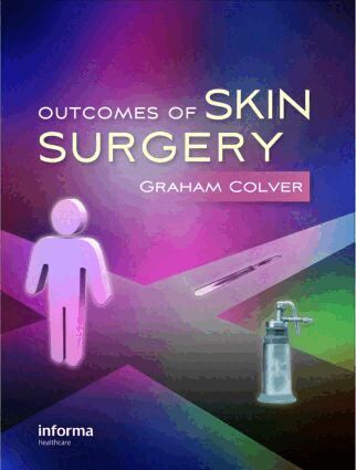 Graham Colver - Outcomes of Skin Surgery, Inbunden. Tillgänglighet: Lägg i varukorg