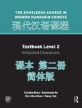 Routledge Course In Modern Mandarin Chinese Level 2 (Simplified)