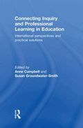 Connecting Inquiry and Professional Learning in Education