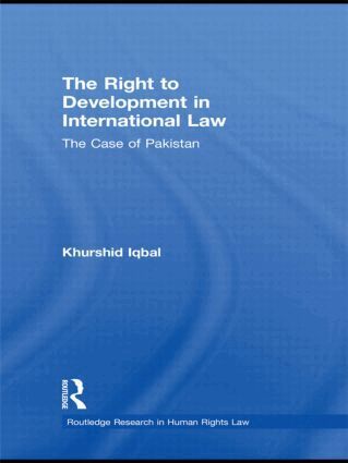 Khurshid Iqbal - Right to Development in International Law, Inbunden. Tillgänglighet: Lägg i varukorg