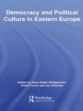 Democracy and Political Culture in Eastern Europe