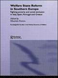 Welfare State Reform in Southern Europe