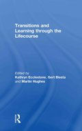 Transitions and Learning through the Lifecourse