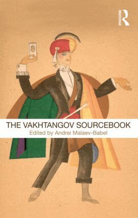 Andrei Malaev-Babel - Vakhtangov Sourcebook, Häftad