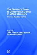 Clinician's Guide to Collaborative Caring in Eating Disorders