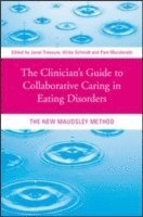 The Clinician's Guide to Collaborative Caring in Eating Disorders