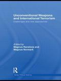 Unconventional Weapons and International Terrorism