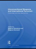 Unconventional Weapons and International Terrorism