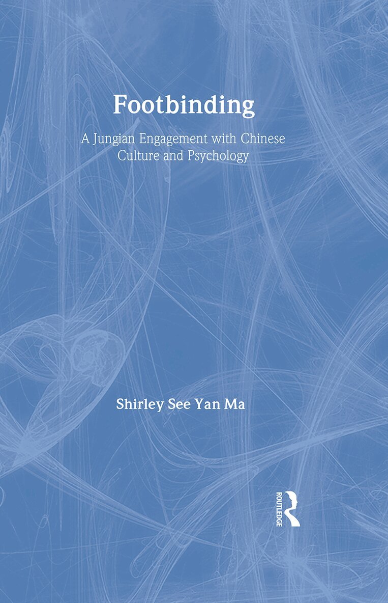 Shirley See Yan Ma - Footbinding, Inbunden. Tillgänglighet: Tillfälligt slut