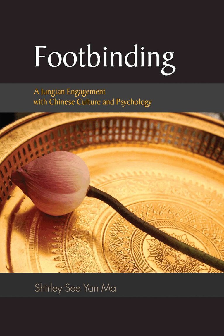 Shirley See Yan Ma - Footbinding, Häftad. Tillgänglighet: Lägg i varukorg