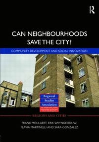 Can Neighbourhoods Save the City?