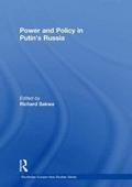 Power and Policy in Putin's Russia