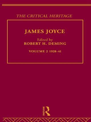 Robert Deming - James Joyce. Volume 2: 1928-41, Häftad