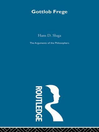 Hans D. Sluga - Frege-Arg Philosophers, Häftad