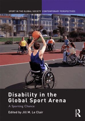 Jill M. Le Clair - Disability in the Global Sport Arena, Inbunden. Tillgänglighet: Lägg i varukorg