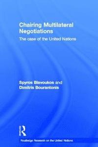 Chairing Multilateral Negotiations