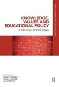 Knowledge, Values and Educational Policy