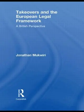 Jonathan Mukwiri - Takeovers and the European Legal Framework, Inbunden. Tillgänglighet: Lägg i varukorg