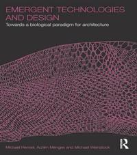Emergent Technologies and Design