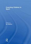 Coaching Children in Sport