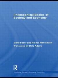 Philosophical Basics of Ecology and Economy