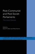 Post-Communist and Post-Soviet Parliaments