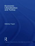 Economic Liberalization and Turkey