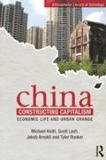 China Constructing Capitalism
