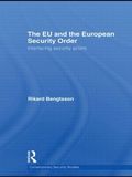 EU and the European Security Order