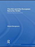 The EU and the European Security Order