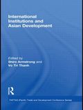 International Institutions and Economic Development in Asia