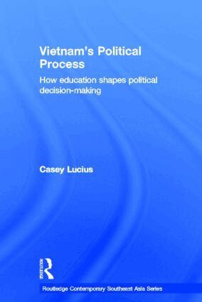 Casey Lucius - Vietnam's Political Process, Inbunden