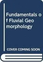 Ro Charlton - Fundamentals of Fluvial Geomorphology, Inbunden. Tillgänglighet: Tillfälligt slut