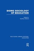 Doing Sociology of Education (RLE Edu L)