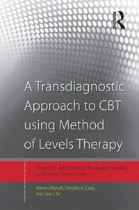 Transdiagnostic Approach to CBT using Method of Levels Therapy