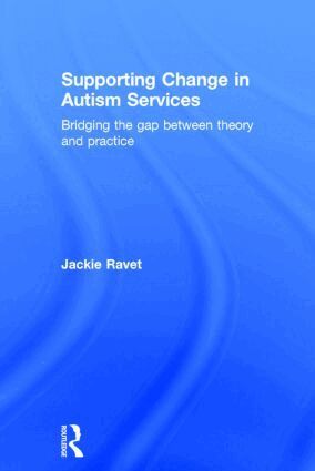 Jackie Ravet - Supporting Change in Autism Services, Inbunden. Tillgänglighet: Lägg i varukorg