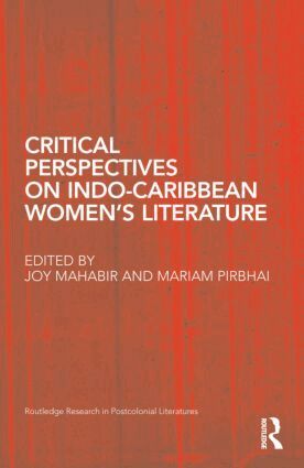 Critical Perspectives on Indo-Caribbean Women’s Literature