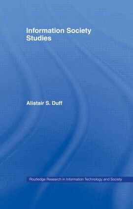 Alistair S. Duff - Information Society Studies, Häftad