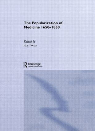 Roy Porter - Popularization of Medicine, Häftad
