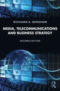 Media, Telecommunications, and Business Strategy