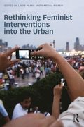 Rethinking Feminist Interventions into the Urban