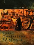 Early Christians and Animals