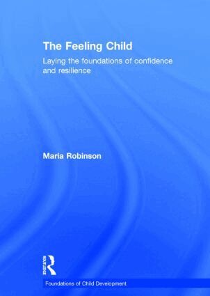 Maria Robinson - Feeling Child, Inbunden