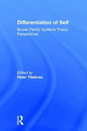 Peter Titelman - Differentiation of Self, Inbunden. Tillgänglighet: Lägg i varukorg