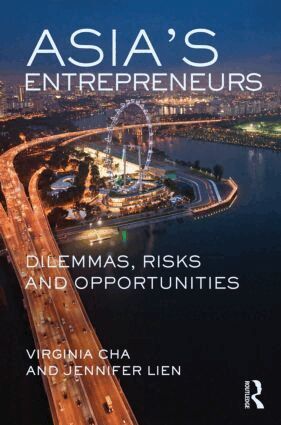Virginia Cha, Jennifer Lien - Asia's Entrepreneurs, Inbunden