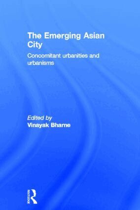 Vinayak Bharne - Emerging Asian City, Inbunden. Tillgänglighet: Lägg i varukorg