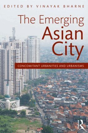 Vinayak Bharne - Emerging Asian City, Häftad. Tillgänglighet: Lägg i varukorg