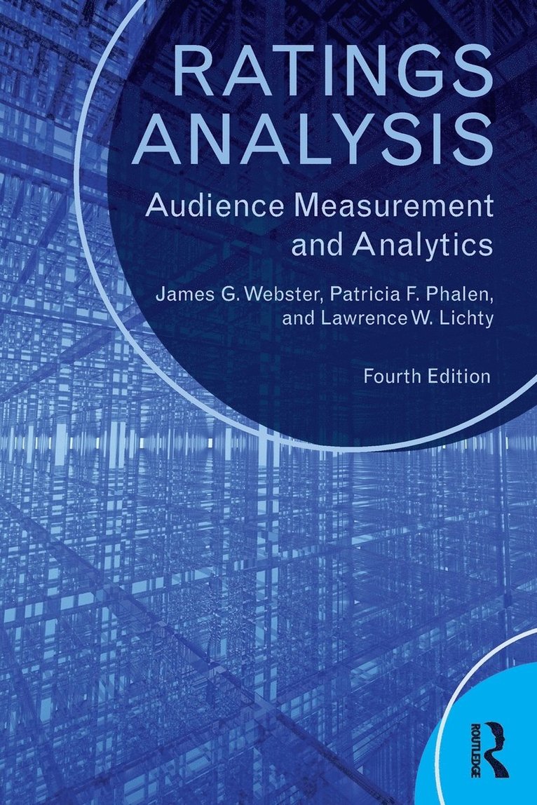 James G. Webster, Patricia F. Phalen, Lawrence W. Lichty - Ratings Analysis, Häftad